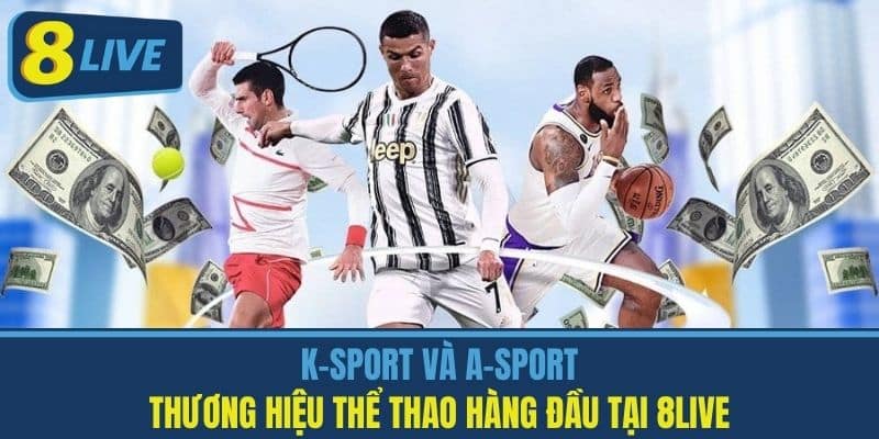 K-sport và A-sport